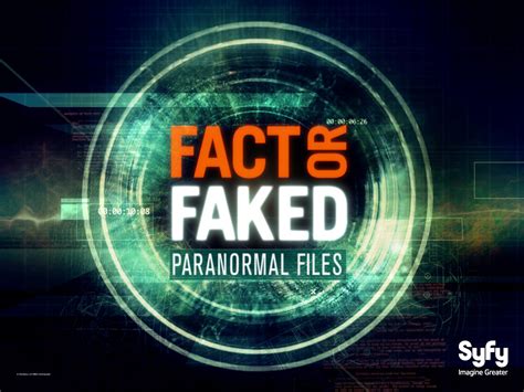 watch fact or faked paranormal files|Fact or Faked: Paranormal Files Season 1 .